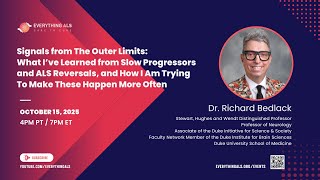 Signals from the Outer Limits - What I've Learned from Slow Progressors and ALS Reversals