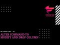 ALTER | MODIFY COLUMN | DROP COLUMN | SQL SERVER | TUTORIAL XVI