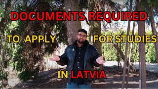 Documents required to apply to UNIVERSITIES IN LATVIA🇱🇻| STUDY IN LATVIA @StudyLatvia @Lifeinlatviaa