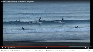 2020.11.10 湘南波情報動画　AM6:45 鵠沼　Jerry Smith