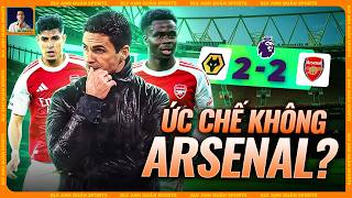 ỨC CHẾ KHÔNG, ARSENAL?