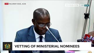 WATCH LIVE | Vetting of Ministers Designate | WoezorTV