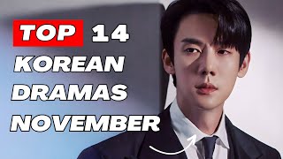 Top 14 Upcoming Kdrama November 2024 || Watch with Trailer!!