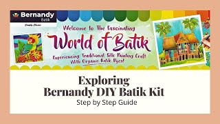 Bernandy DIY Batik Kit - Guide