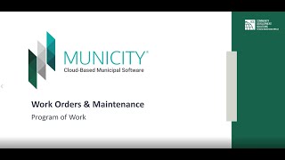 Municity Work Orders and Maintenance Program of Work