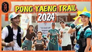 ชาว Ari Trail Club พาลุยหนึ่งในสนามที่ยิ่งใหญ่ที่สุดในไทยกับ Pong Yaeng Trail | Ari Trail Club EP.7