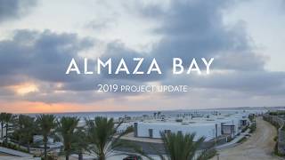 Almaza Bay 2019 Project Update