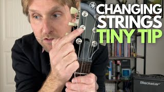 String Changing Tip - Tiny Tuesday Tips with sTuart!