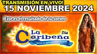 Caribeña día: Resultado CARIBEÑA DIA del VIERNES 15 de noviembre de 2024.