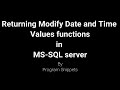 Returning Modify Date And Time Function in MS-SQL Server
