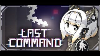 (FINALE) Last Command