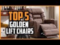 Top 5 Best Golden Lift Chairs in 2024 Reviews