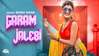 Garam Jalebi - Nonu Rana, Feat. Vanshika Hapur | New Haryanvi Songs 2023