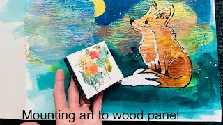 How I mount my watercolour paper to wood panel (no talking).