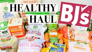 BJ's Grocery Haul Healthy | The BEST Things to Buy at BJ's Wholesale Club