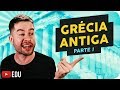 Grécia Antiga #1 (Formação)