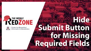 REDZone - Hide Submit Button for Missing Required Fields