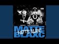 Matte Blaxc (feat. Bravo the Bagchaser)