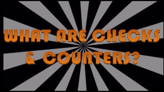 What are Checks \u0026 Counters? Competitive Encyclopedia!