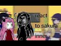 ♡team 7 react to inner sakura♡