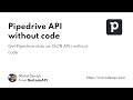 Setup Pipedrive API without code & server with NoCodeAPI