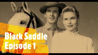 Black Saddle-Peter Breck Western-Episode 1
