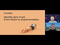 Identity Zero-Trust: From Vision to Practical Implementation