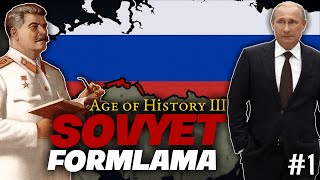 KIZIL ORDU DÖNÜYOR ☭ | Age of History 3 - RUSYA \