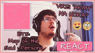 PRODUTOR Fã de ROCK Reage a BTS Pela PRIMEIRA VEZ!!! 😳 [BTS - Map of the Soul : Persona REACTION] 🎶