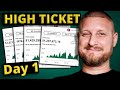 High Ticket Affiliate Marketing Step By Step For Free (Day 1)