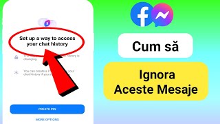 Cum să ignorați acest mesaj. configurați o modalitate de a vă accesa istoricul de chat