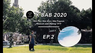 Bangkok Art Biennale 2020 Ep.2 | Look At Art X BAB2020