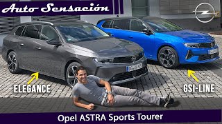 Prueba Opel Astra Sports Tourer 2022. Un compacto familiar muy competitivo. ¿Mejor que el GOLF ?