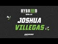 Hybreed 2024: Joshua Villegas