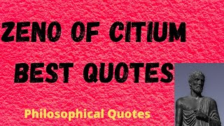Best Quotes from Zeno of Citium