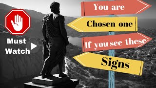 9 Signs You Are a Chosen One | All Chosen One's Must Watch This |Stoic Flow|