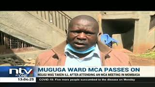 Kiambu: Muguga Ward MCA Eluid Ngugi dies in hospital