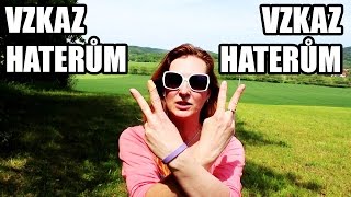 VZKAZ VŠEM HATERŮM!!! Jsem Máma