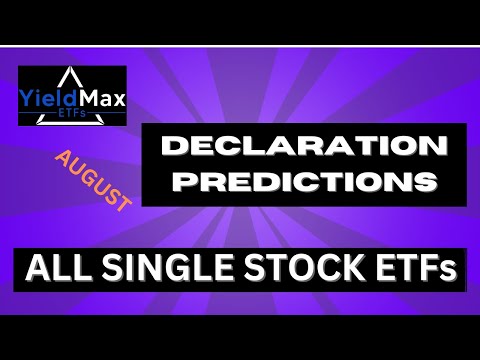 AUGUST YIELDMAX REPORTING FORECAST FOR SINGLE STOCK ETFS BUY ON AUGUST 6 or B4 to get paid on August 8