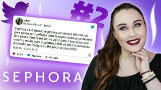 JE JUGE (FORT) SEPHORA FRANCE !