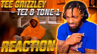 HIS UNCLE SLID FOR HIM! | Tee Grizzley - Tez & Tone 1 (REACTION!!!)