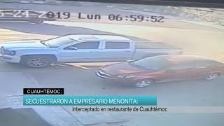 Secuestraron a empresario menonita