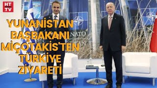 Yunanistan Başbakanı Miçotakis İstanbul'da