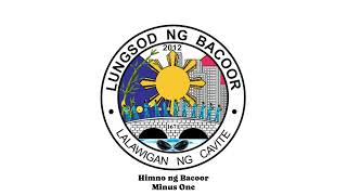 Himno ng Bacoor Minus One