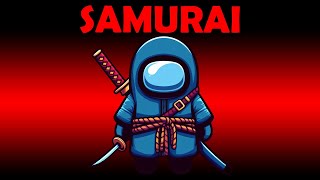 SAMURAI QUE PODE MATAR COM UM CORTE ATRASADO no Among Us