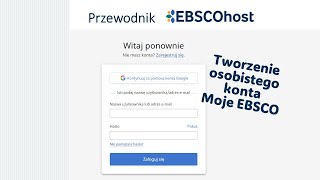 Przewodnik EBSCO | Tworzenie osobistego konta Moje EBSCO na platformie EBSCOhost