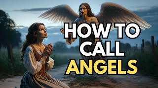 How to Call Angels for Help | A Simple Guide to Seeking Divine Assistance