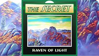 Raven Of Light - The Secret [Full Album]