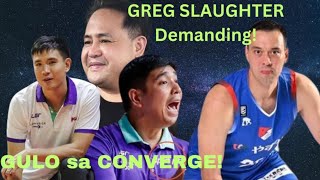 CONVERGE fIBERXERS palit COACH ulit! | GREG SLAUGHTER nag DEMAND ng malaki kaya INAYAWAN na!