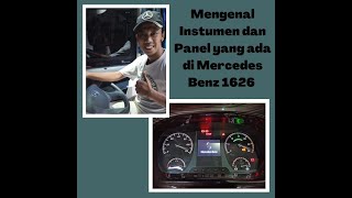 Mengenal Instrumen dan Panel yang ada di Mercedes-Benz 1626